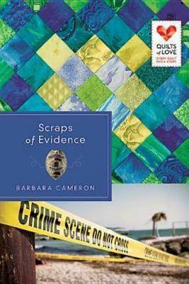 Scraps of Evidence(English, Electronic book text, Cameron Barbara)