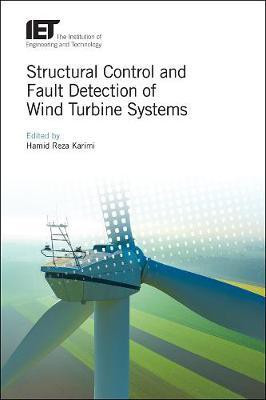 Structural Control and Fault Detection of Wind Turbine Systems(English, Hardcover, unknown)