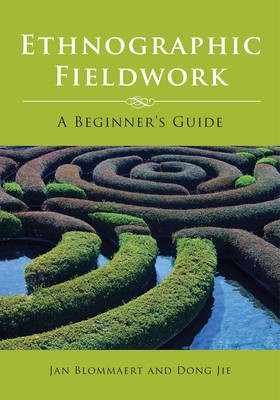 Ethnographic Fieldwork(English, Hardcover, Blommaert Jan)
