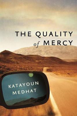 The Quality of Mercy(English, Paperback, Medhat Katayoun)