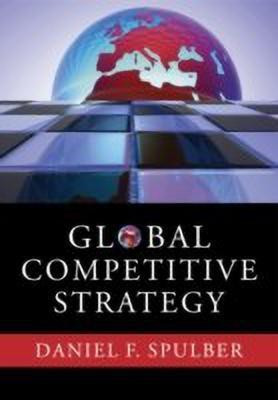 Global Competitive Strategy(English, Paperback, Spulber Daniel F.)