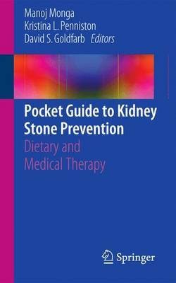 Pocket Guide to Kidney Stone Prevention; Dietary and Medical Therapy(English, Electronic book text, unknown)