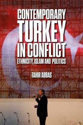 Contemporary Turkey in Conflict(English, Hardcover, Abbas Tahir)