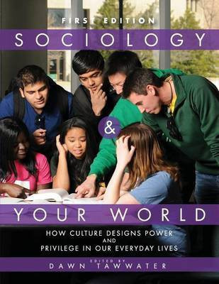 Sociology and Your World(English, Paperback, Tawwater Dawn)