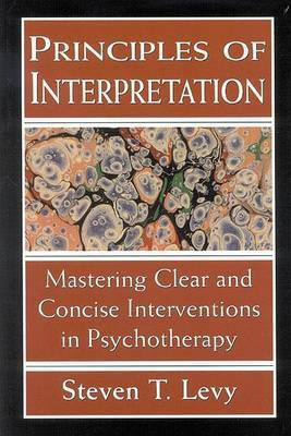 Principles of Interpretation(English, Paperback, Levy Steven T.)
