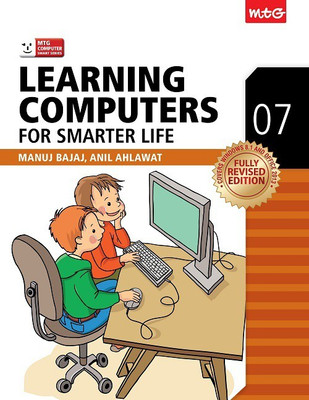 Learning Computer for Smarter Life 7(English, Paperback, Manuj Bajaj, Anil Ahlawat)