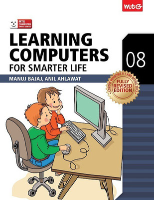 Learning Computer for Smarter Life 8(English, Paperback, Manuj Bajaj, Anil Ahlawat)