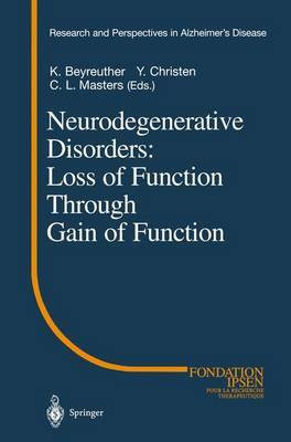 Neurodegenerative Disorders: Loss of Function Through Gain of Function(English, Paperback, unknown)