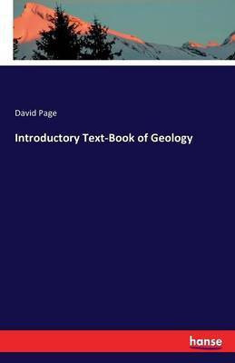 Introductory Text-Book of Geology(English, Paperback, Page David)