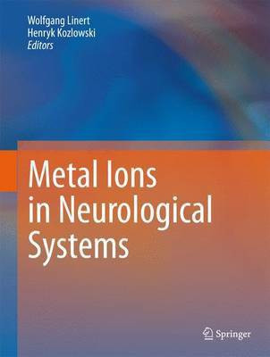 Metal Ions in Neurological Systems(English, Paperback, unknown)