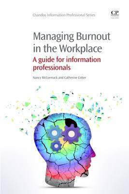 Managing Burnout in the Workplace(English, Electronic book text, McCormack Nancy)