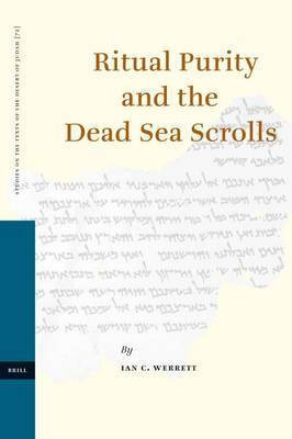 Ritual Purity and the Dead Sea Scrolls(English, Electronic book text, Werrett Ian)