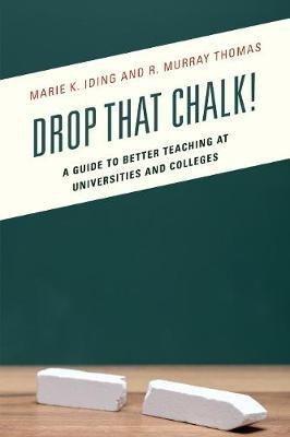 Drop That Chalk!(English, Paperback, Iding Marie K.)