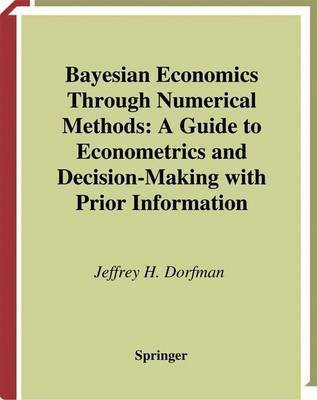 Bayesian Economics Through Numerical Methods(English, Electronic book text, Dorfman Jeffrey H)