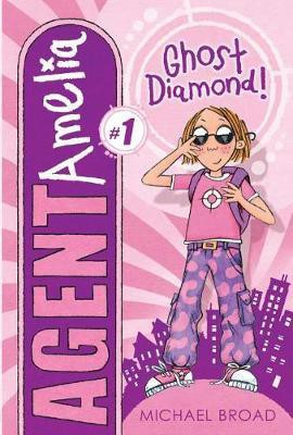 Ghost Diamond!(English, Electronic book text, Broad Michael)