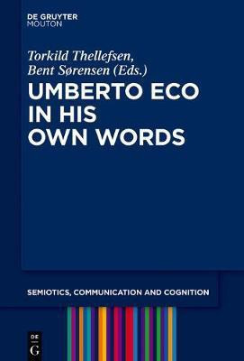 Umberto Eco in His Own Words(English, Electronic book text, unknown)