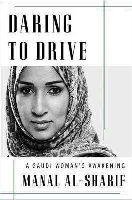 Daring to Drive(English, Hardcover, Al-Sharif Manal)