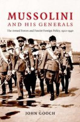 Mussolini and his Generals(English, Hardcover, Gooch John)