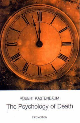 The Psychology of Death(English, Paperback, Kastenbaum Robert)