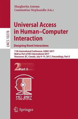 Universal Access in Human-Computer Interaction. Designing Novel Interactions(English, Paperback, unknown)