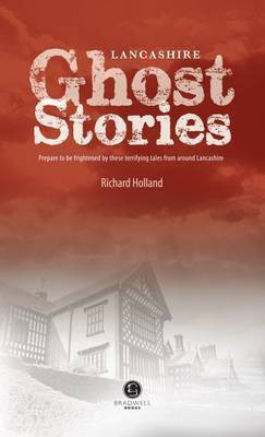 Lancashire Ghost Stories(English, Paperback, unknown)