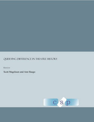 Querying Difference in Theatre History(English, Hardcover, unknown)