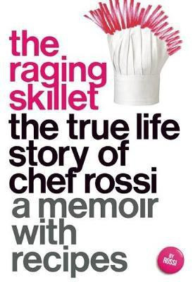 The Raging Skillet(English, Electronic book text, Rossi)