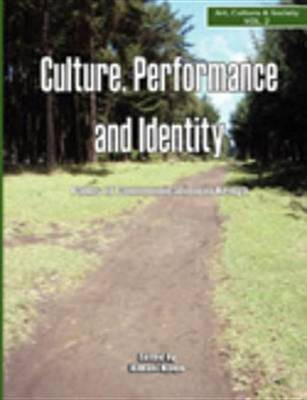 Culture, Performance and Identity(English, Electronic book text, unknown)