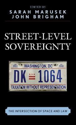 Street-Level Sovereignty(English, Hardcover, unknown)