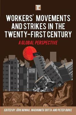 Workers' Movements and Strikes in the Twenty-First Century(English, Paperback, unknown)