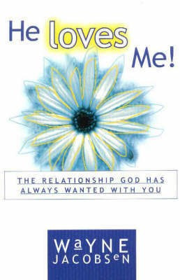 He Loves Me!(English, Paperback, Jacobsen Wayne)
