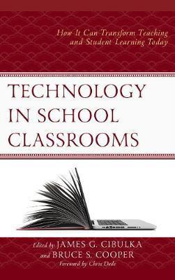 Technology in School Classrooms(English, Hardcover, unknown)