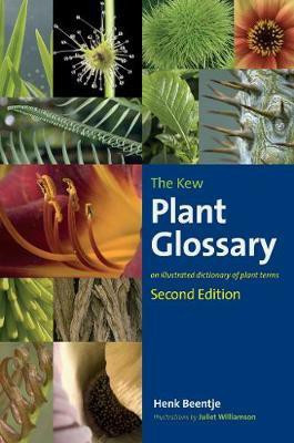 Kew Plant Glossary, The(English, Paperback, Beentje Henk)