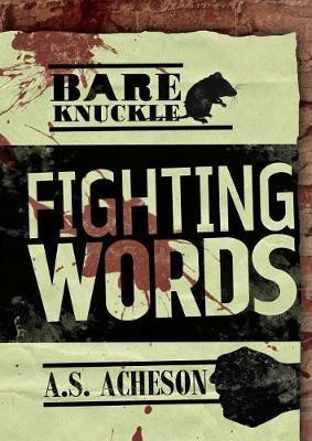 Fighting Words(English, Electronic book text, Acheson A S)