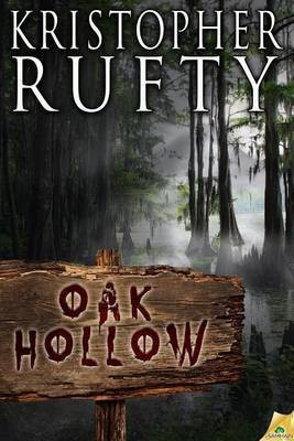 Oak Hollow(English, Electronic book text, Rufty Kristopher)