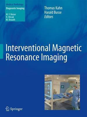 Interventional Magnetic Resonance Imaging(English, Hardcover, unknown)
