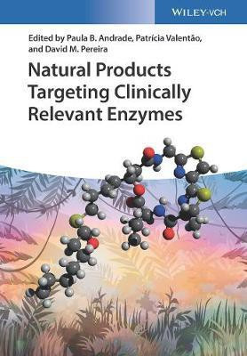 Natural Products Targeting Clinically Relevant Enzymes(English, Hardcover, unknown)