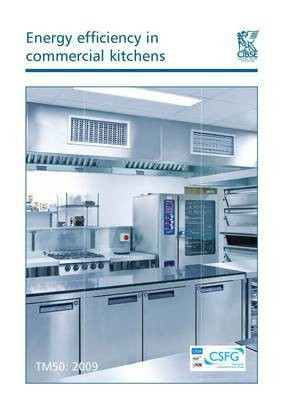 TM50 Energy Efficiency in Commercial Kitchens 2009(English, Paperback, unknown)