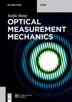 Optical Measurement Mechanics(English, Electronic book text, Wang Kaifu)