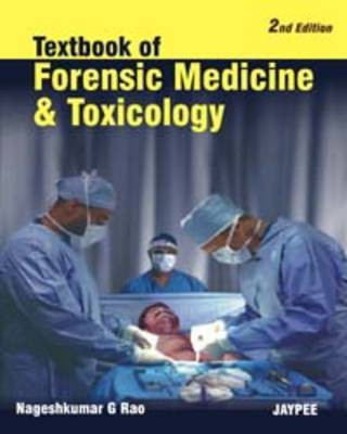 Textbook of Forensic Medicine and Toxicology(English, Paperback, Rao Nageshkumar G)