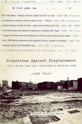 Dispatches Against Displacement(English, Electronic book text, Tracy James)