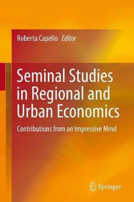 Seminal Studies in Regional and Urban Economics(English, Hardcover, unknown)