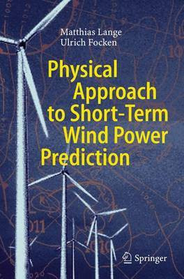 Physical Approach to Short-Term Wind Power Prediction(English, Electronic book text, Lange Matthias)