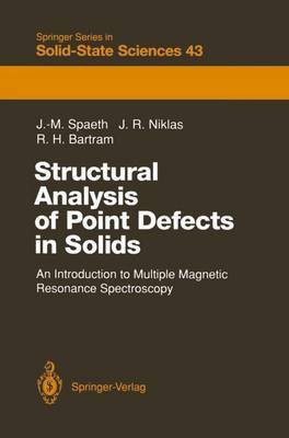 Structural Analysis of Point Defects in Solids(English, Hardcover, Spaeth Johann-Martin)