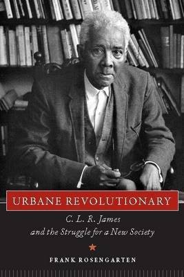 Urbane Revolutionary(English, Electronic book text, Rosengarten Frank)