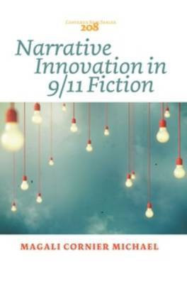 Narrative Innovation in 9/11 Fiction(English, Paperback, unknown)