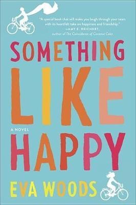 Something Like Happy(English, Electronic book text, Woods Eva)