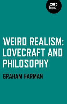 Weird Realism(English, Electronic book text, Harman Graham)