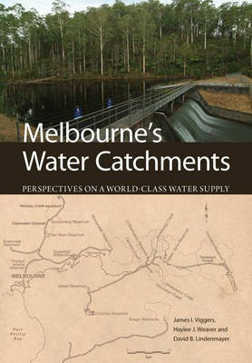 Melbourne's Water Catchments(English, Electronic book text, Viggers James I.)