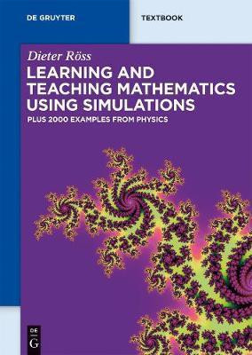 Learning and Teaching Mathematics using Simulations(English, Electronic book text, Roess Dieter)